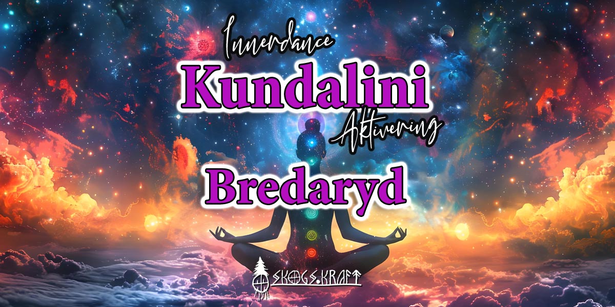 Innerdance Kundalini Aktivering Bredaryd - Skogskraft