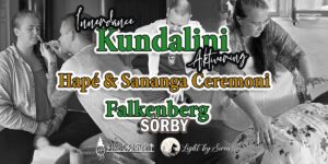 innerdance kundalini aktivering - hape sananga ceremoni - falkenberg